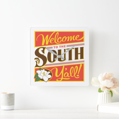 Welcome To The South Yall Square Wall Clock