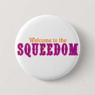 Welcome to the Squeedom Pinback Button