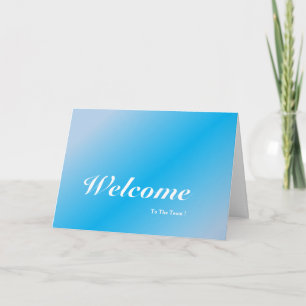 Welcome To The Team Blue Background Card