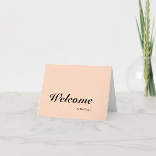 Welcome To The Team Card