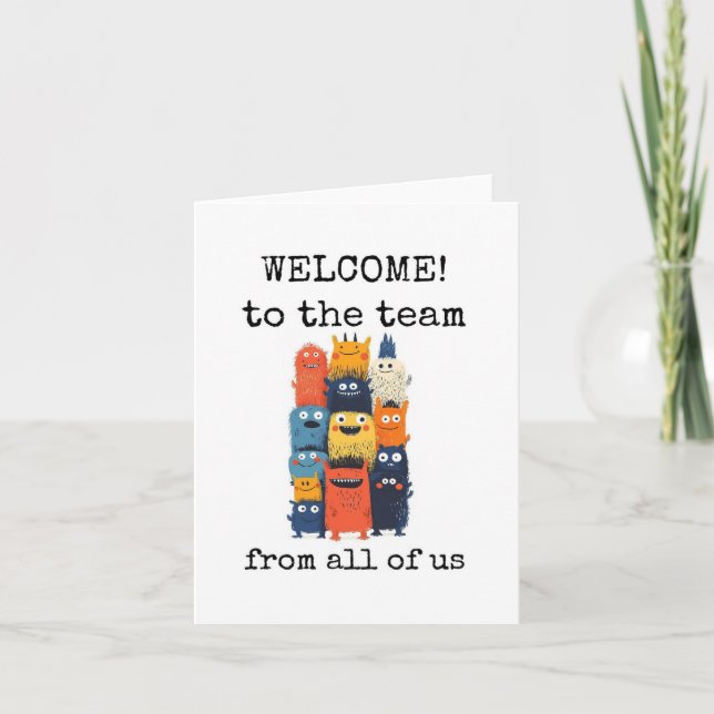 Welcome to the Team, From All of Us, Cute Card (Front)
