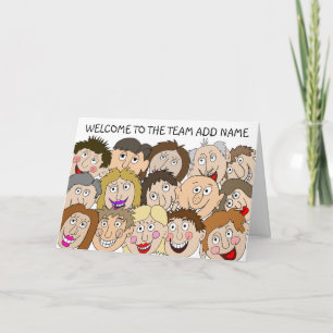 Welcome To The Team Funny Faces Card