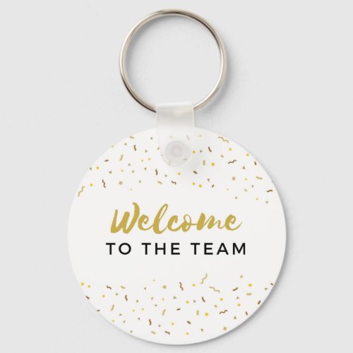 Welcome to the Team New Employee Job Welcoming Key Keychain