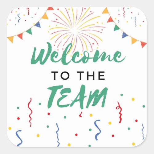 Welcome to the Team New Employee Job Welcoming Square Sticker