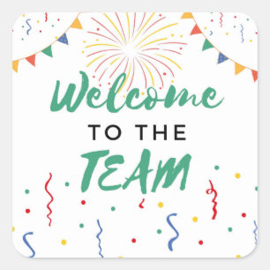 Welcome to the Team New Employee Job Welcoming Square Sticker