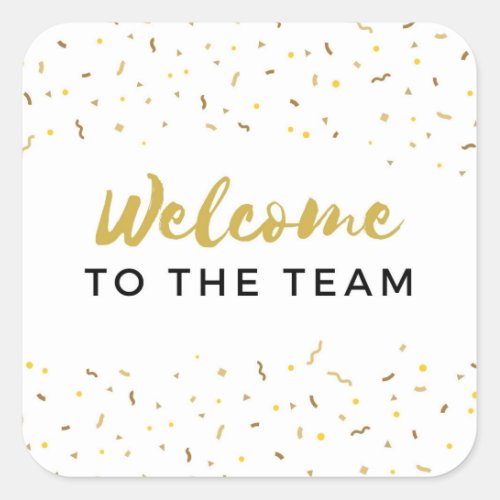 Welcome to the Team New Staff Employee Job Square Sticker