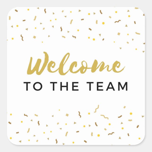 Welcome to the Team New Staff Employee Job Square Sticker (Front)