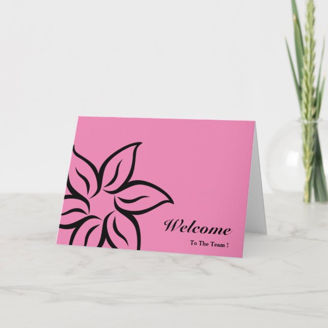 Welcome To The Team Pink & Black Floral Card (Front)