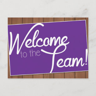 Welcome to the Team - Postcard