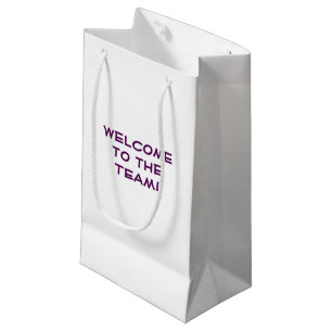 Welcome to the team! small gift bag