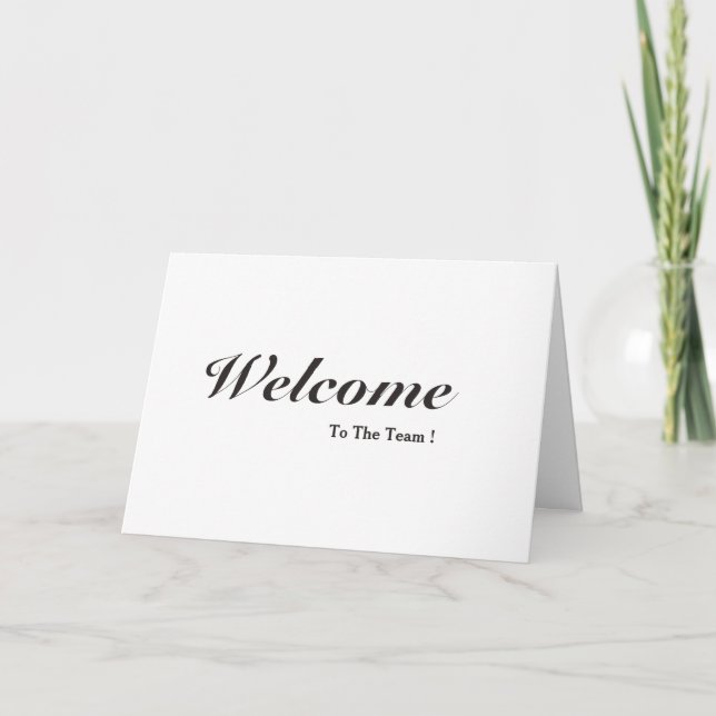 Welcome To The Team White Postcard (Front)