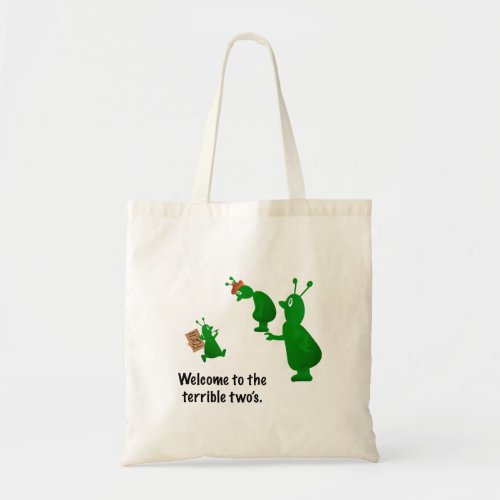 Welcome to the terrible twos tote bag