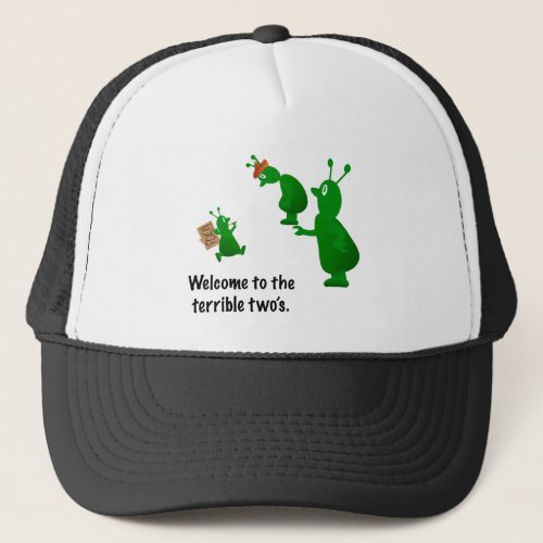 Welcome to the terrible twos trucker hat
