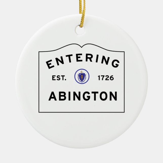 Welcome to the Town of Abington MA Ceramic Ornament (Front)