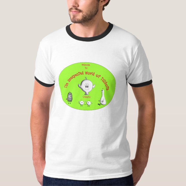Welcome to the Unexpected World of Tillibots T-Shirt (Front)