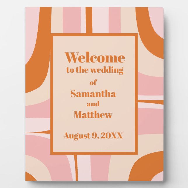 Welcome to the Wedding Mid Century Pink Orange Plaque (Front)