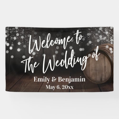 Welcome to The Wedding of Wood Barrel  Lights Banner