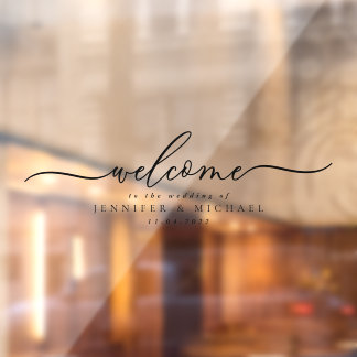 Welcome to the wedding script window cling
