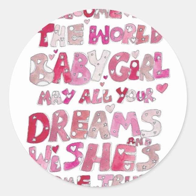Welcome To The World Baby Girl Classic Round Sticker (Front)
