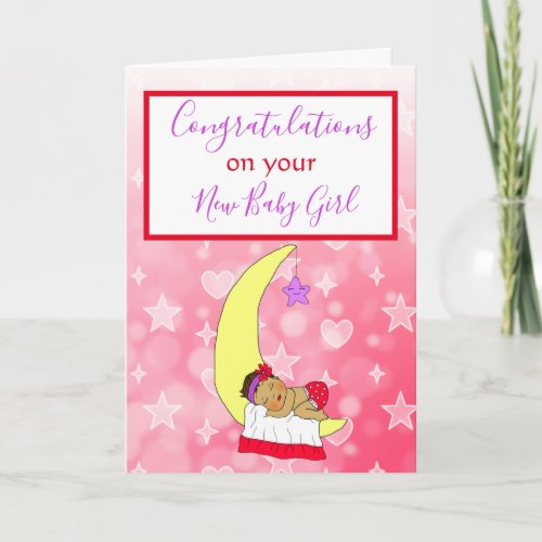Welcome to the World New Baby Girl Ethnic Baby  Ca Card