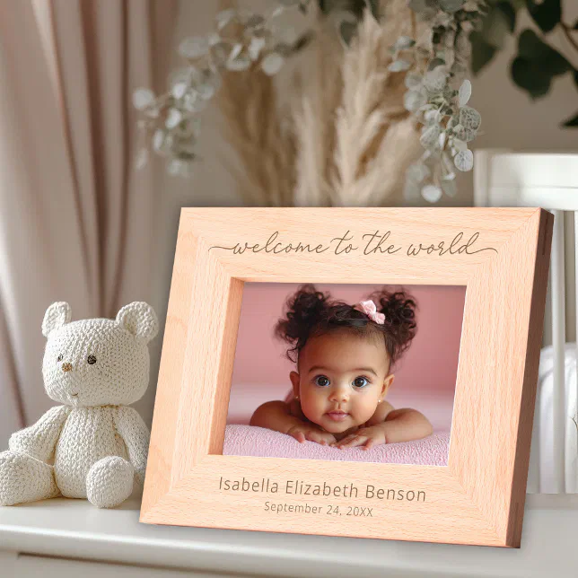Welcome to the World Personalized New Baby Engraved Frames | Zazzle