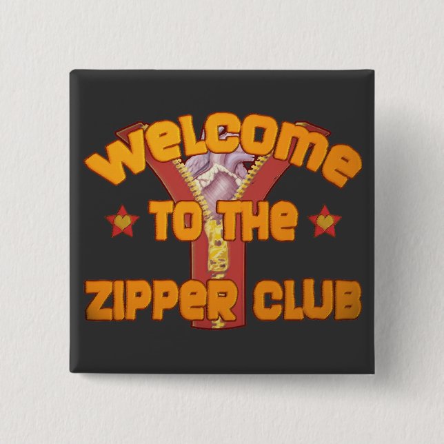 Welcome to the Zipper Club Pinback Button (Front)