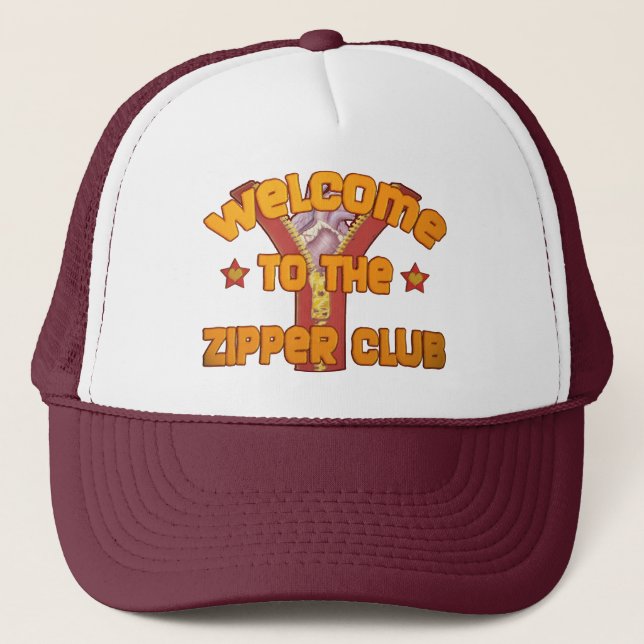 Welcome to the Zipper Club Trucker Hat (Front)