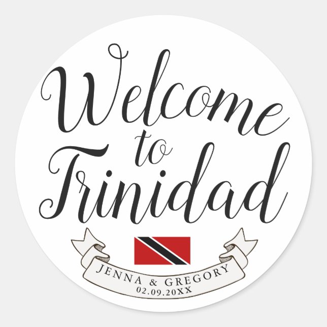 Welcome to Trinidad | Destination Wedding Favor Classic Round Sticker (Front)