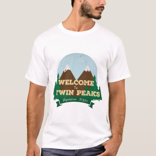 Welcome To Twin Peaks  T_Shirt