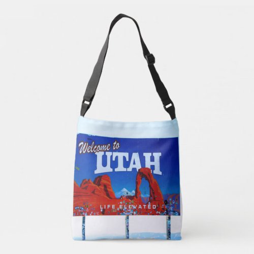Welcome to Utah Sign Crossbody Bag