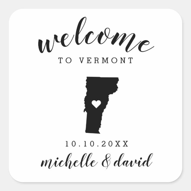 Welcome to  Vermont | Wedding custom favor Square Sticker (Front)