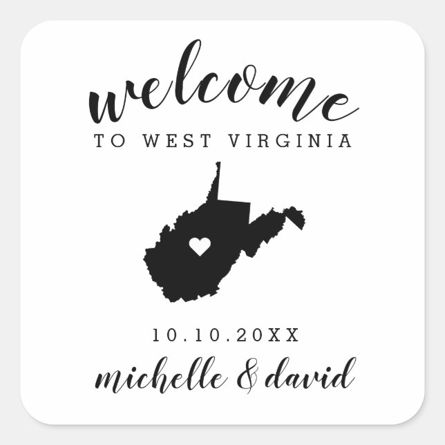 Welcome to  West Virginia | Wedding custom favor Square Sticker (Front)