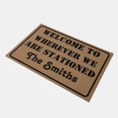 Welcome to Wherever We Are Stationed Doormat (Angled)