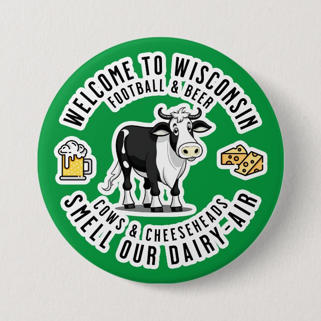 Welcome to Wisconsin, Smell our Dairy Air Button (Front)