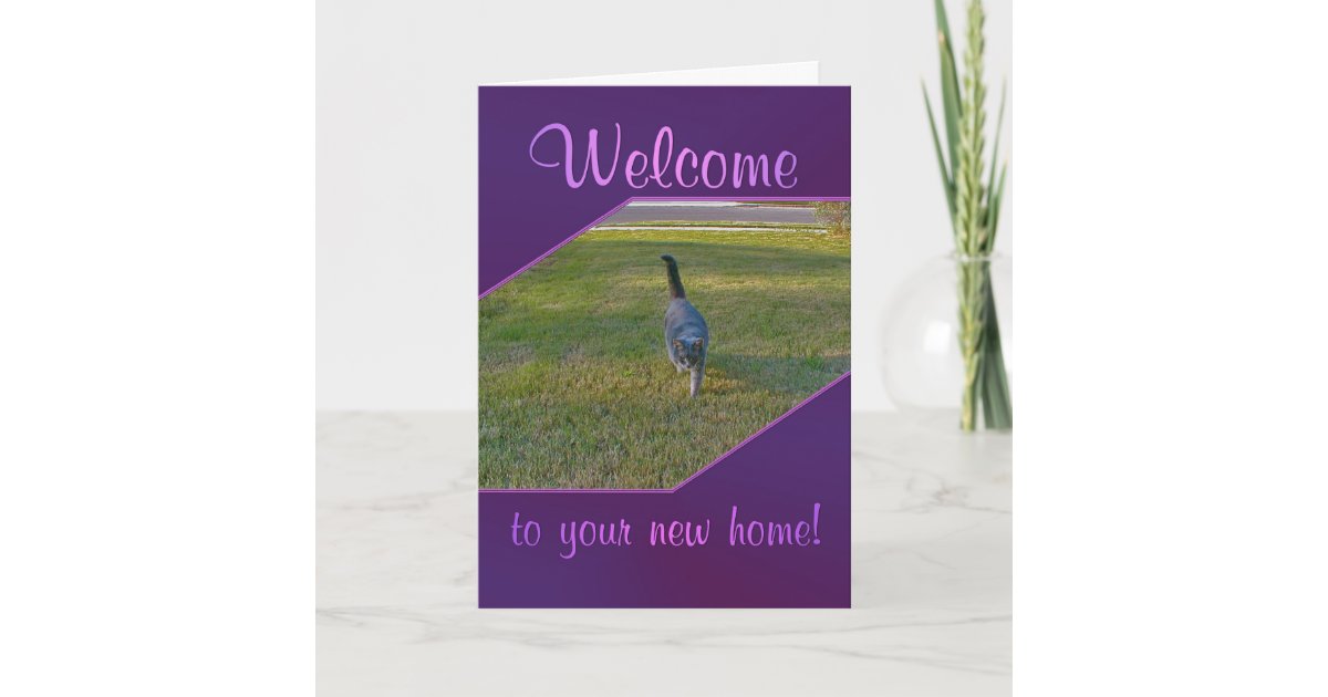 welcome-to-your-new-home-card-zazzle
