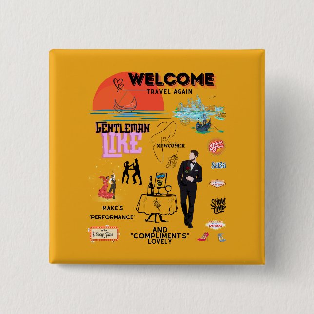 WELCOME TRAVEL AGAIN BUTTON (Front)