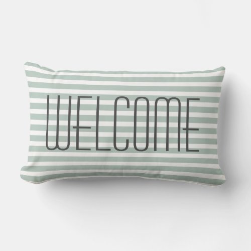 Welcome Trendy Green and Gray Quote Decorative Lumbar Pillow