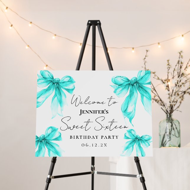 Welcome Turquoise Bow Coquette Script Sweet 16  Foam Board (In Situ (Stand))