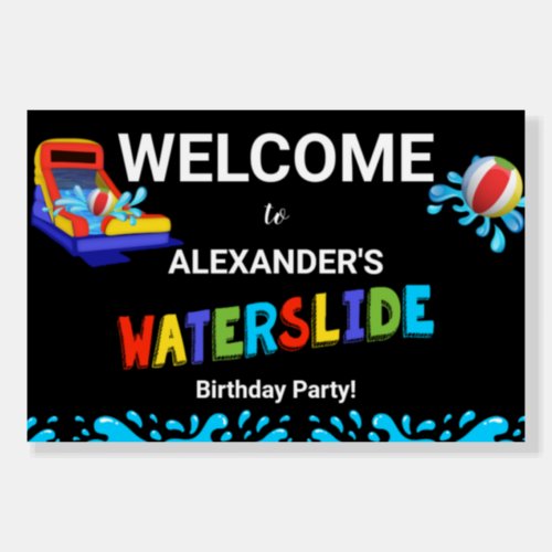 Welcome Waterslide Birthday Party  Foam Board