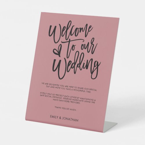 Welcome Wedding COVID Safety Script Dusty Rose Pedestal Sign