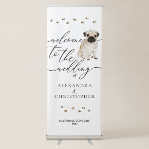 Welcome Wedding Decor Drink Pug Dog Retractable Banner