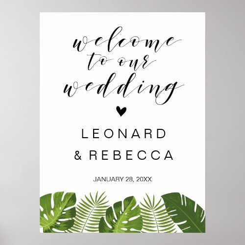 Welcome wedding sign  tropical leaves