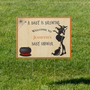 Welcome Witch Brewing Halloween  Baby Shower Sign