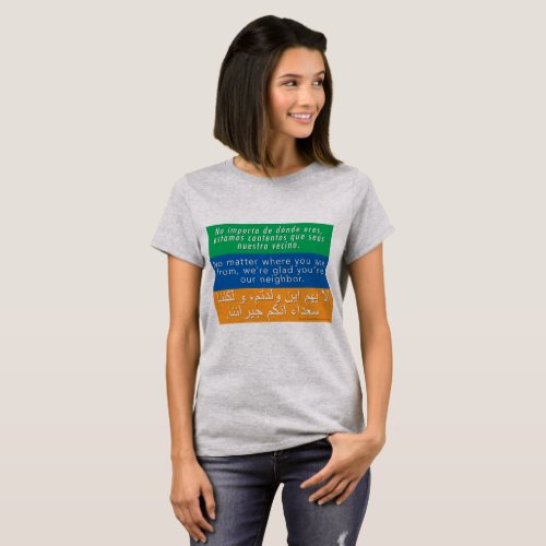 Welcome Your Neighbors T_shirt