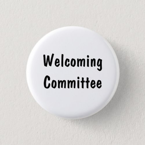 Welcoming Committee Button