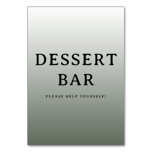 Welcoming Gray Minimalist Dessert Bar Sign Table Number