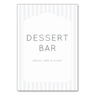 Welcoming Gray Minimalist Dessert Bar Sign Table Number