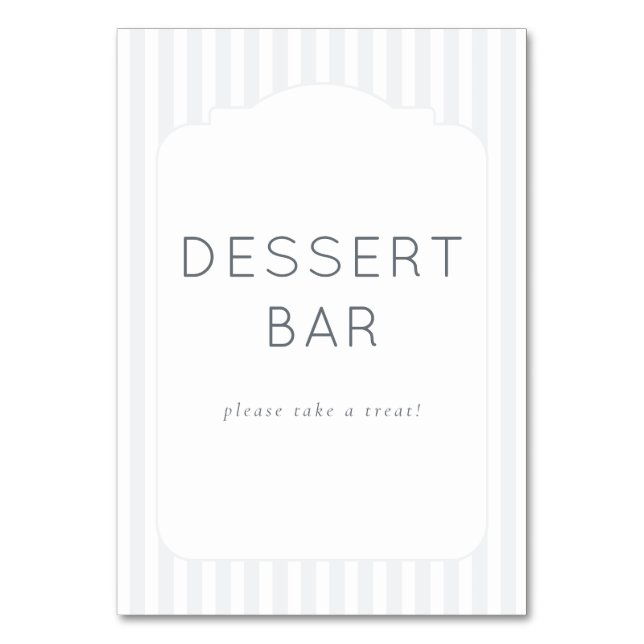 Welcoming Gray Minimalist Dessert Bar Sign Table Number (Front)