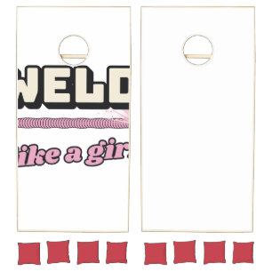 Weld Like a Girl — Cornhole Set
