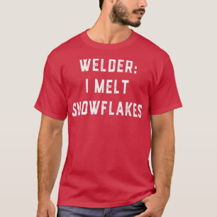 Weld Pipeliner Welder Pipeline Worker Snowflakes F T-Shirt